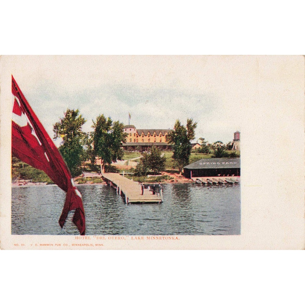 Hotel Del Otero Lake Minnetonka MN Vtg Postcard Spring Park Hammon No.80 - Picture 1 of 2